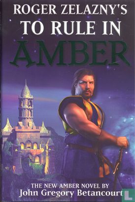 Roger Zelazny's To Rule in Amber - Image 1