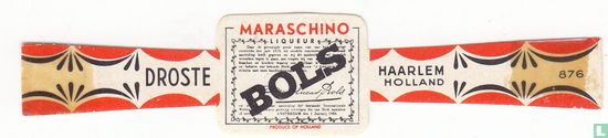 Maraschino Liqueur Bols - Droste - Haarlem Holland - Afbeelding 1