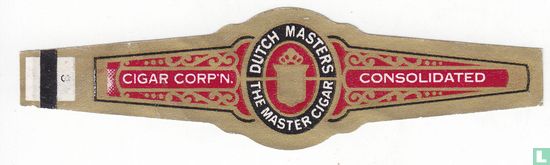 The Master Dutch Masters Cigar-Cigar Corp'n-Consolidated  - Image 1