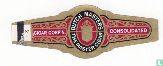The Master Dutch Masters Cigar-Cigar Corp'n-Consolidated   - Image 1