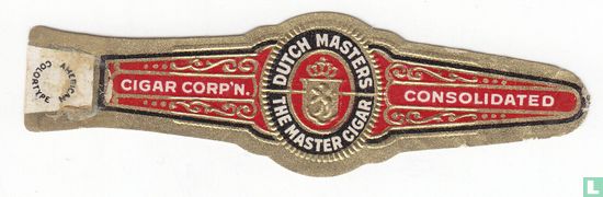 The Master Dutch Masters Cigar-Cigar Corp'n-Consolidated   - Image 1