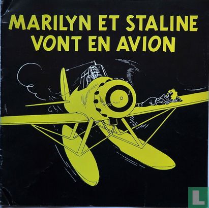 Marilyn et Staline vont en avion - Afbeelding 1