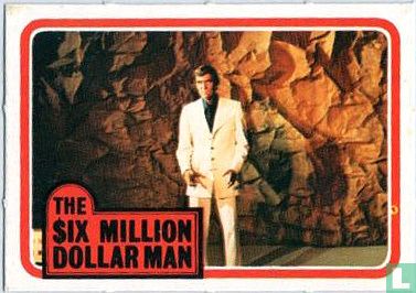 The six million dollar man