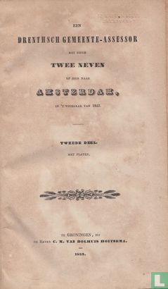 Een Drenthsch gemeente-assessor met zijne twee neven op reis naar Amsterdam, in 't voorjaar van 1843 - Image 1