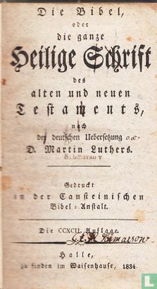 Die Bibel, oder, die ganze Heilige Schrift des Alten und Neuen Testaments, nach der deutschen Uebersetzung Martin Luthers - Afbeelding 1