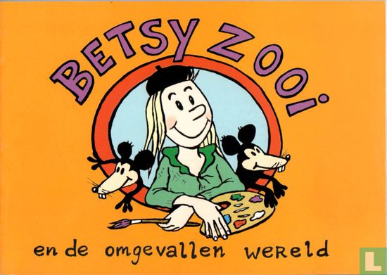 Betsy Zooi en de omgevallen wereld - Image 1