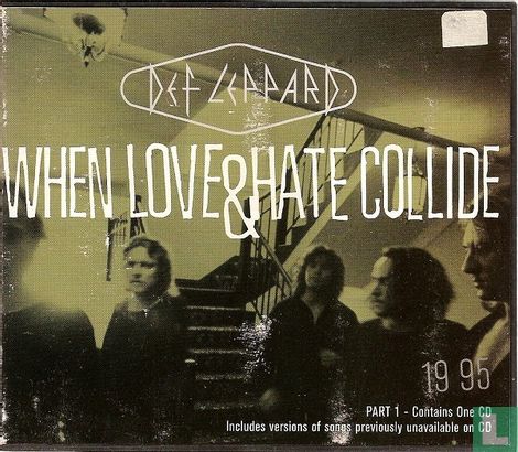 When Love & Hate Collide [Digipack] - Image 1