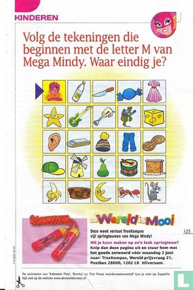 Volg de tekeningen die beginnen met de letter M van Mega Mindy. Waar eindig je?