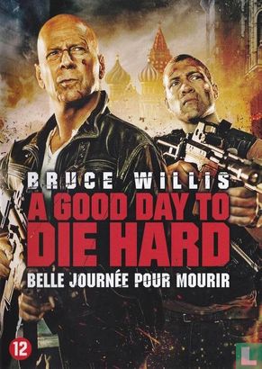 A Good Day to Die Hard / Belle journée pour mourir - Afbeelding 1