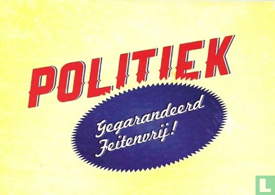 B120010 - Boomerang supports Politiek Den Haag "Politiek Gegarandeerd Feitenvrij!" - Image 1
