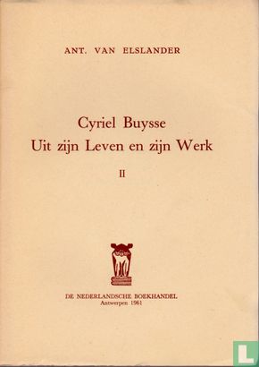 Cyriel Buysse - Uit zijn Leven en zijn Werk II - Image 1