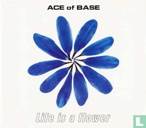 Life Is A Flower - Afbeelding 1