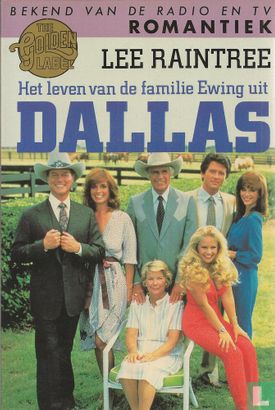 Het leven van de familie Ewing uit Dallas - Image 1