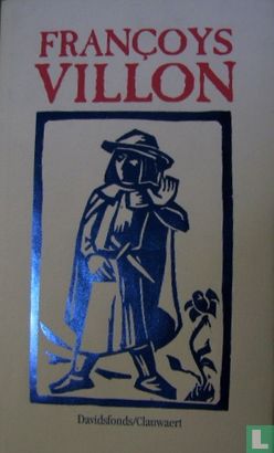 Françoys Villon 1431 - 1463... - Afbeelding 1
