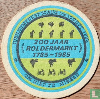 200 jaar Roldermarkt / café Hofsteenge, Rolde 25 jaar - Afbeelding 1