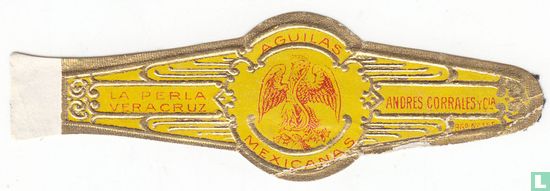 Aguilas Mexicanas - La Perla Veracruz - Andrés Corrales y Cia. RGo No 155 - Afbeelding 1