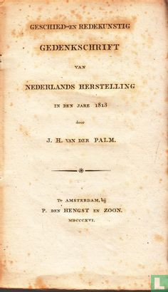 Geschied- en redekunstig gedenkschrift van Nederlands herstelling in den jare 1813 - Image 1