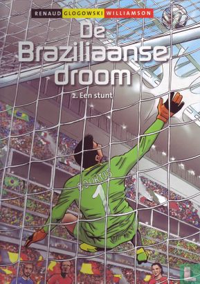 De Braziliaanse droom - Een stunt - Afbeelding 1