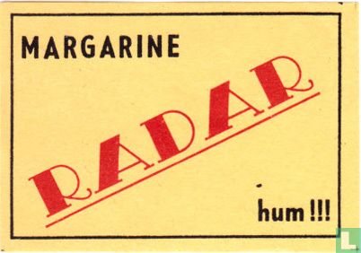 Margarine Radar