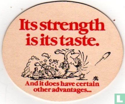 Its strength is its taste. - Afbeelding 1