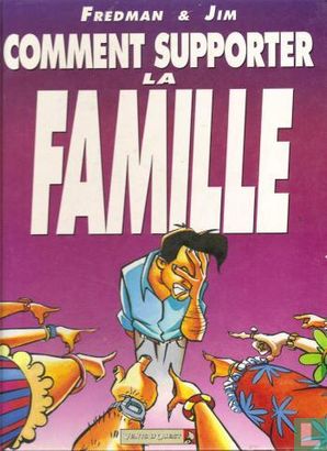 Comment supporter la famille - Afbeelding 1