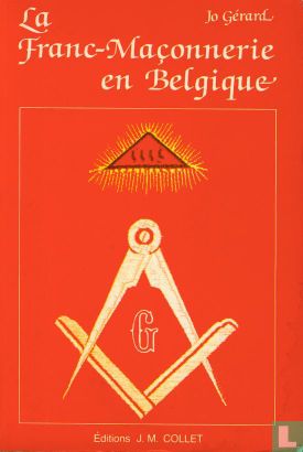 La Franc-Maçonnerie en Belgique - Bild 1