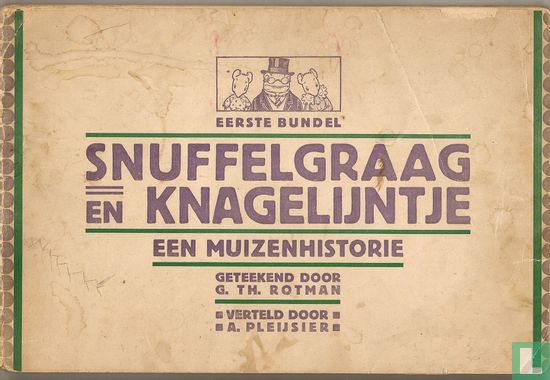 De lotgevallen van Snuffelgraag en Knagelijntje (eerste bundel) - Image 1