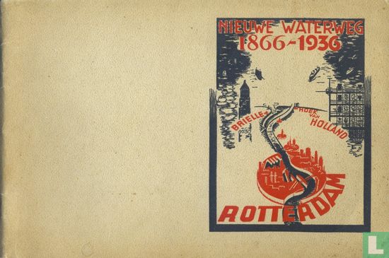 Nieuwe Waterweg 1866-1936 - Image 1