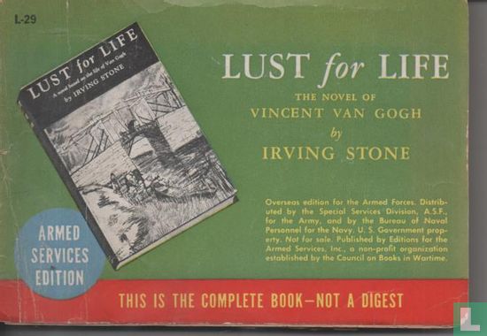 Lust for life, The novel of Vincent van Gogh - Afbeelding 1