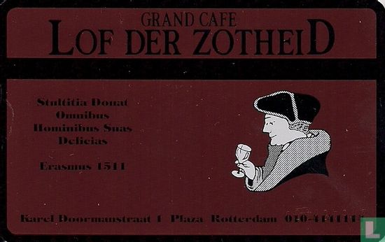 Grand café Lof der Zotheid - Afbeelding 1