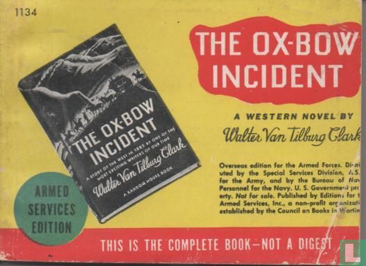 The ox-bow incident  - Afbeelding 1
