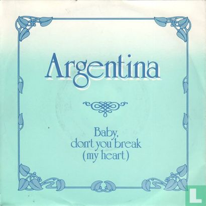 Baby don't you break (my heart) - Image 1
