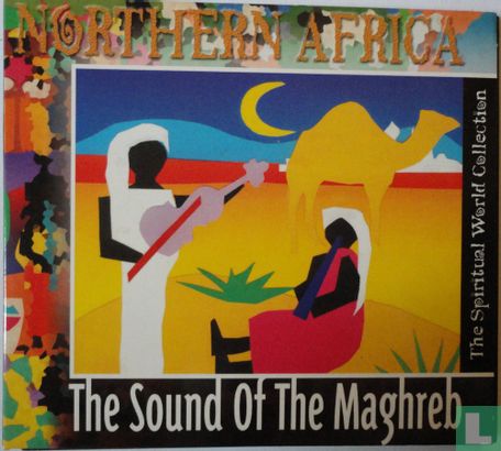 Northern Africa - The Sound Of The Maghreb - Bild 1