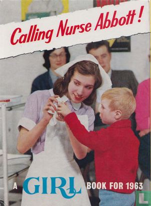 Calling Nurse Abbott! - A Girl Book for 1963 - Image 2