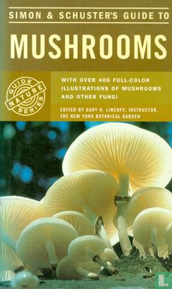 Simon and Schuster's guide to mushrooms - Image 1
