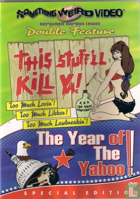 This Stuff'll Kill Ya! + The Year of the Yahoo! - Image 1