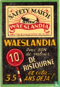 Waeslandia - 35 ans de ristourne