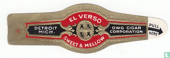 El Verso Sweet & Mellow - Detroit Mich. - DWG Cigar Corporation Pull Here - Bild 1