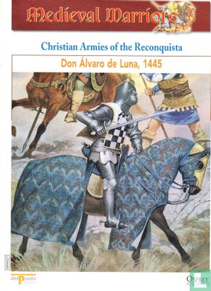 Don Alvero De Luna, 1445  Christian Armies of the Reconquista - Afbeelding 3