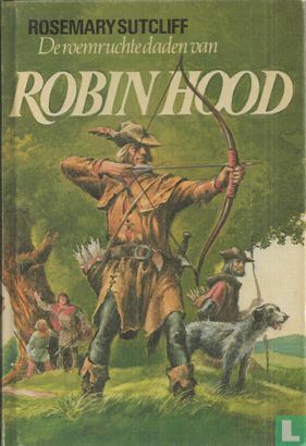 De roemruchte daden van Robin Hood - Afbeelding 1