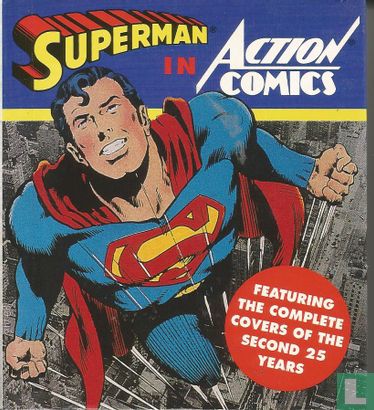 Superman in Action Comics V2 - Featuring the Complete Covers of the Second 25 Years - Image 1