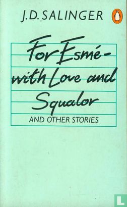 For Esmé - with Love and Squalor and other stories - Image 1