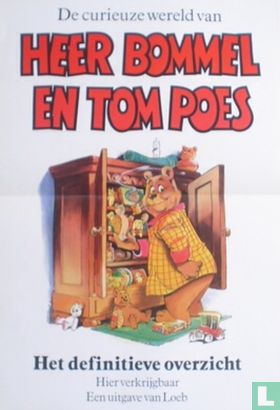 De curieuze wereld van heer Bommel en Tom Poes. 