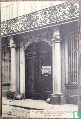 ANVERS - Porte d'entree du Pensionnat des Soeurs de Notre-Dames, Longue rue Neuve - Bild 1