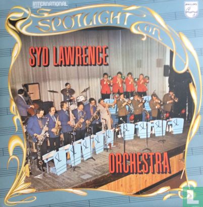Spotlight on Syd Lawrence Orchestra - Afbeelding 1
