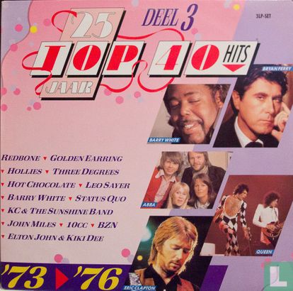 25 Jaar Top 40 Hits - Deel 3 - 1973-1976 - Afbeelding 1