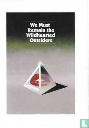 We Must Remain the Wildhearted Outsiders - Bild 1