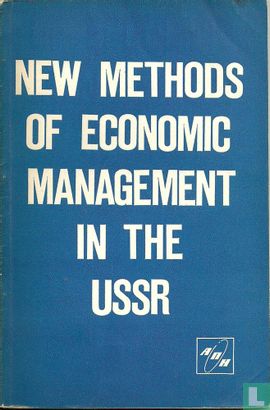 New Methods of Economic Management in the USSR - Bild 1