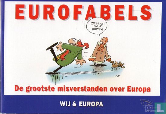 Eurofabels - De grootste misverstanden over Europa  - Bild 1