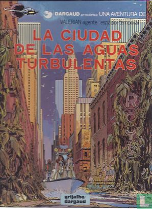 La Ciudad de las Aguas turbulentas - Afbeelding 1